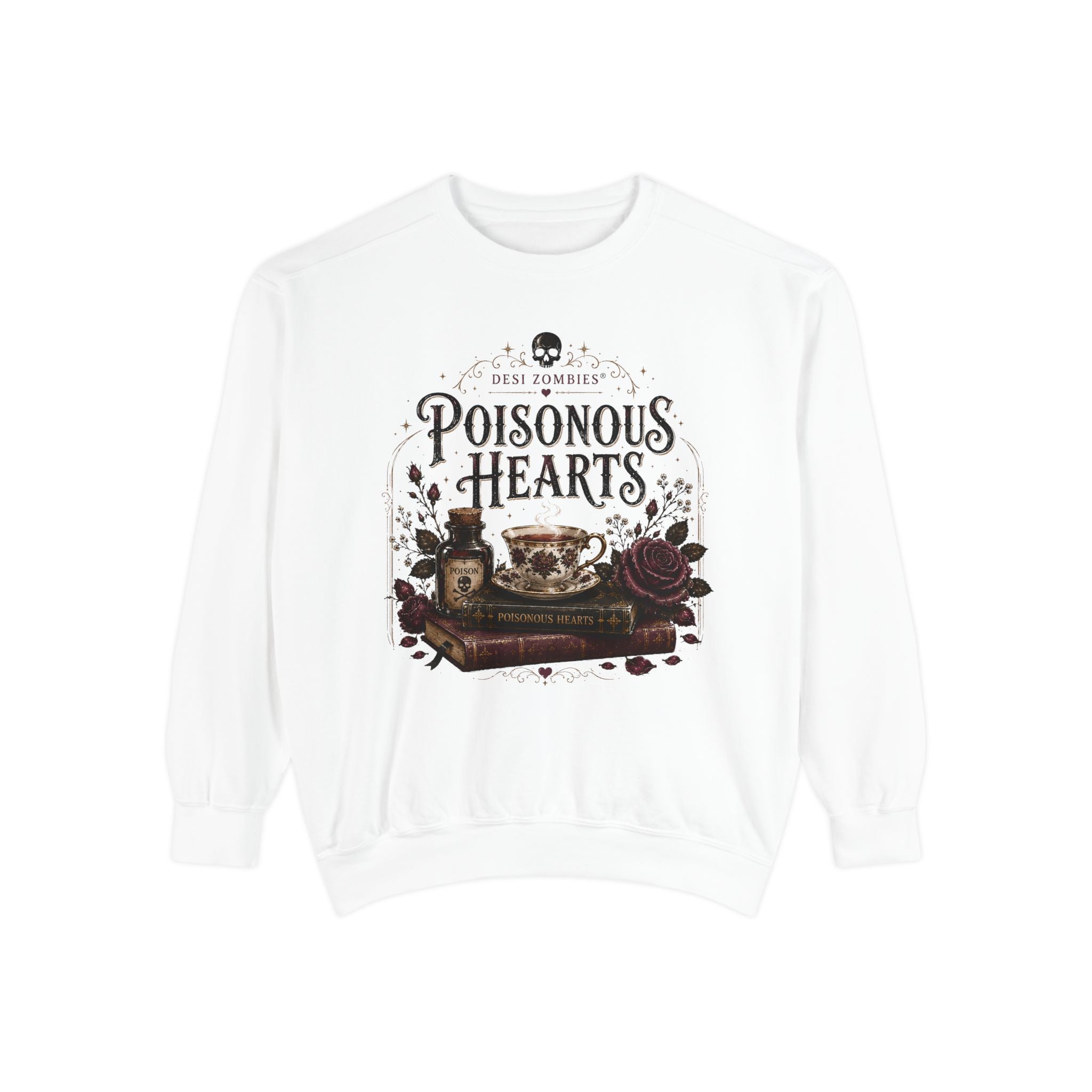 Poisonous Hearts Sweatshirt — Desi Zombies Gothic Rose Skull Book Graphic