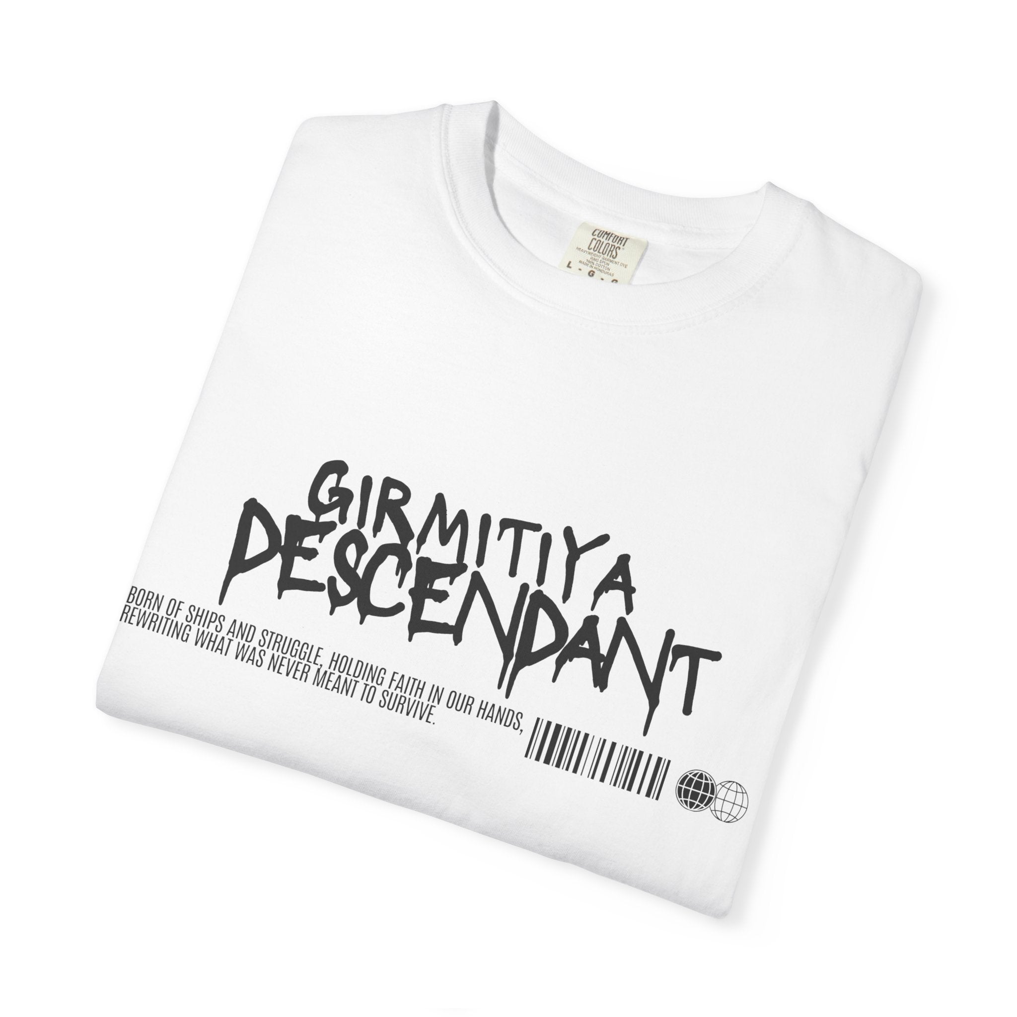 Descendant Graphic T-Shirt — 'Girmitiya Descendant' Streetwear Tee